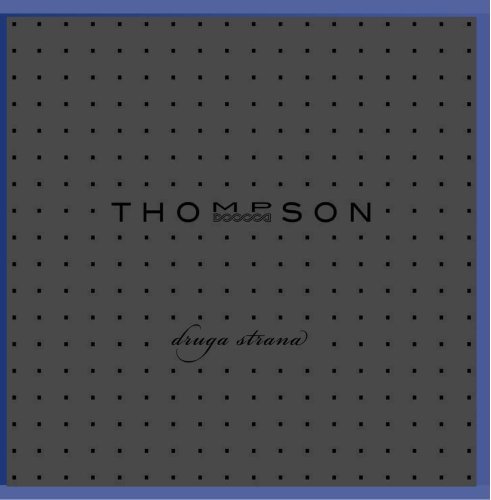 MARKO PERKOVIC THOMPSON - Druga strana - Zortam Music