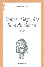 Contes et légendes fang du Gabon, 1905