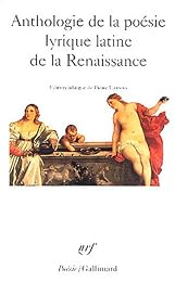 Anthologie de la poésie lyrique latine de la Renaissance