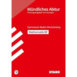STARK Abiturprüfung BaWü – Mathematik Basisfach Taschenbuch – 23. September 2020