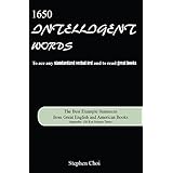 1650 Intelligent Words: The Best Example Sentences from Great English and American Books