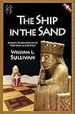The Ship in the Sand by 