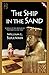 The Ship in the Sand by 