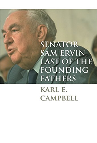 Senator Sam Ervin, Last of the Founding Fathers (Caravan Book)