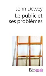 Le  public et ses problèmes
