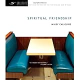 Spiritual Friendship (Soul Care Resources)