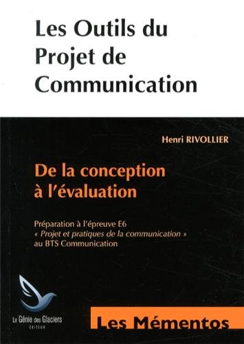 Les  outils du projet de communication