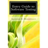 Entry Guide to Software Testing: A Beginner's Hand Book