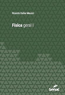 Livro Física geral I (Série Universitária)