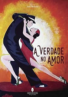 Livro A VERDADE NO AMOR