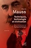 Techniques, technologie et civilisation by