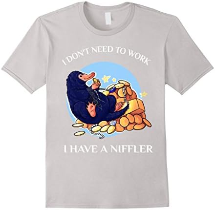 Men's Funny Niffler - I Don't need to work I Have a Niffler Shirt Large Silver