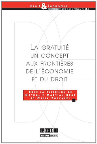 La  gratuité, un concept aux frontières de l'économie et du droit