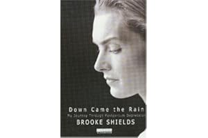 Down Came the Rain: My Journey Through Postpartum Depression