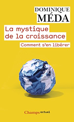 La  mystique de la croissance