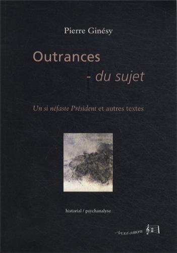Outrances du sujet