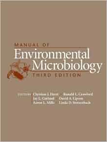 Manual Of Environmental Microbiology 9781555813796