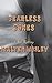 Fearless Jones (Fearless Jones Novel, No.1)