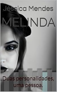 Livro Melinda: Duas personalidades, uma pessoa.