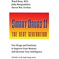 Smart Drugs II (Smart Drug Series, V. 2)