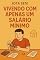 Livro Vivendo com Apenas Um Salário Mínimo