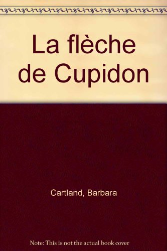 La  flèche de Cupidon