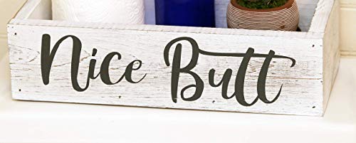 Nice Butt Bathroom Decor Box - Toilet Paper Holder - Farmhouse White Rustic!
