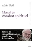 Manuel de combat spirituel (Monastère invisible) (French Edition) by 