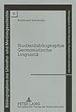 Studienbibliographie Germanistische Linguistik, Schaeder, Burkhard, 3631539533