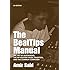 The BeatTips Manual: The Art of Beatmaking, the Hip Hop/Rap Music Tradition, and the Common Composer