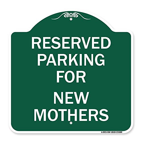 SignMission Designer Series Sign - Parking Reserved for New Mothers | Green & W…