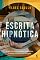 Livro Escrita Hipnótica: A arte de escrever textos persuasivos e contar histórias que instigam