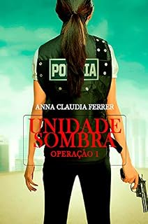 Livro Unidade Sombra : Operação 1 - Edição 02