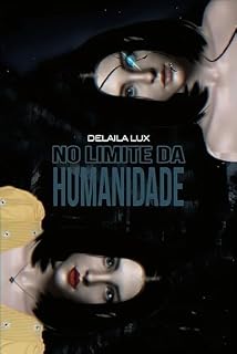 Livro No Limite da Humanidade