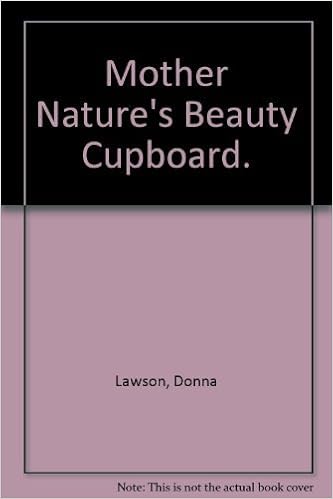 Mother Nature S Beauty Cupboard Donna Lawson 9780690563689