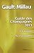 Guide des Champagnes (French Edition) by