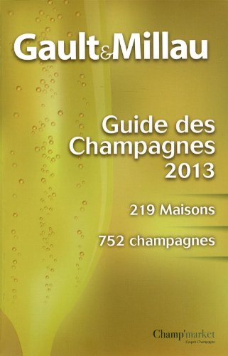 Guide des Champagnes (French Edition) by (Paperback)