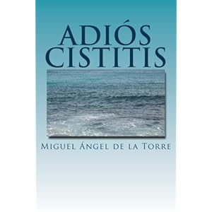 Adiós Cistitis (Spanish Edition)