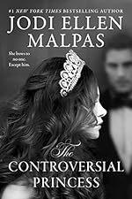 The Controversial Princess (The Smoke & Mirrors Duology Book 1)