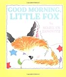 Good Morning Little Fox