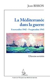 La  Méditerranée dans la guerre