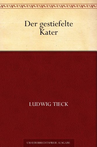 Der gestiefelte Kater (German Edition)