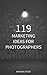119 Marketing Ideas for Photographers