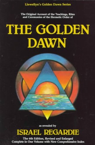 The Golden Dawn : The Original Account of the T... B002A7FGDW Book Cover