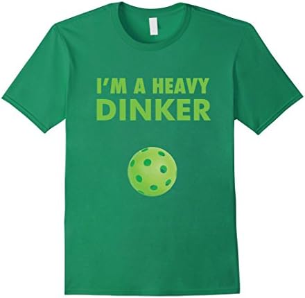 Mens I'm a Heavy Dinker - Cute Funny Pickleball Player T-Shirt Large Kelly Green