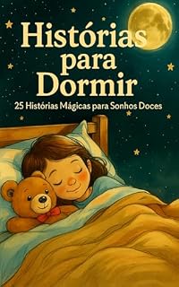 Livro Histórias para dormir: 25 Histórias mágicas para sonhos doces