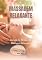 Livro MASSAGEM RELAXANTE