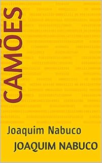 Livro CAMÕES: Joaquim Nabuco