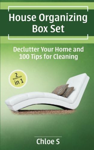 House Organizing: Declutter Your Home and 100 Tips for Cleaning Paperback – 30 Jan. 2018