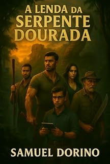 Livro A Lenda Da Serpente Dourada